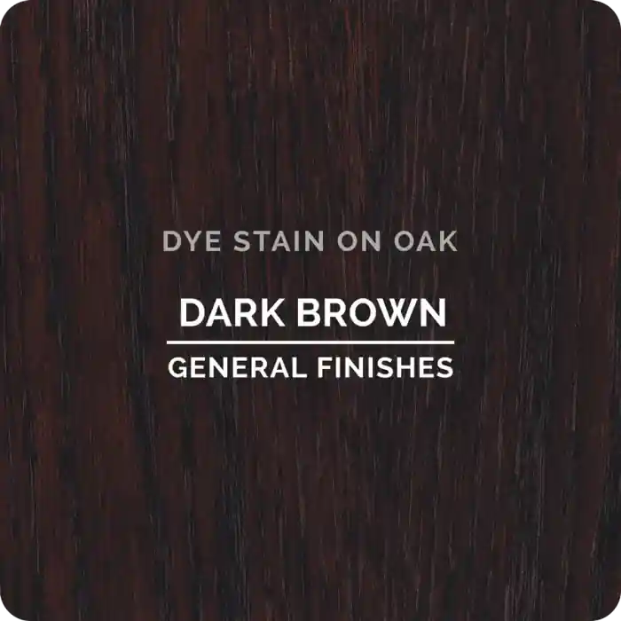 General Finishes Water Based Dye Stain, Dark Brown